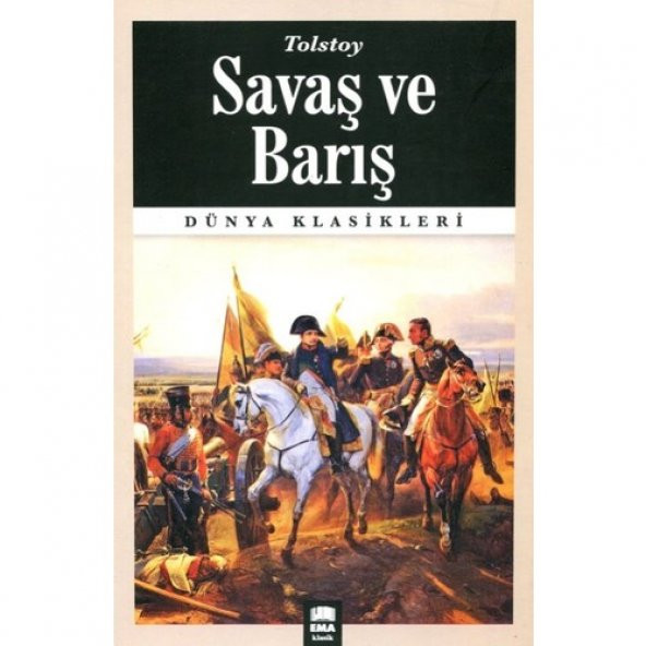 Savaş Ve Barış - Lev Nikolayeviç Tolstoy