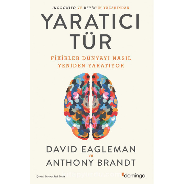 David Eagleman, Anthony Brandt - Yaratıcı Tür-Fikirler Dünyayı Nasıl Yeniden Yaratıyor