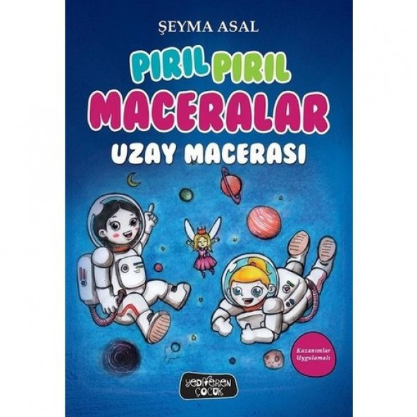 Uzay Macerası - Şeyma Asal