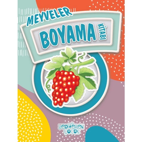 Meyveler / Boyama Kitabı