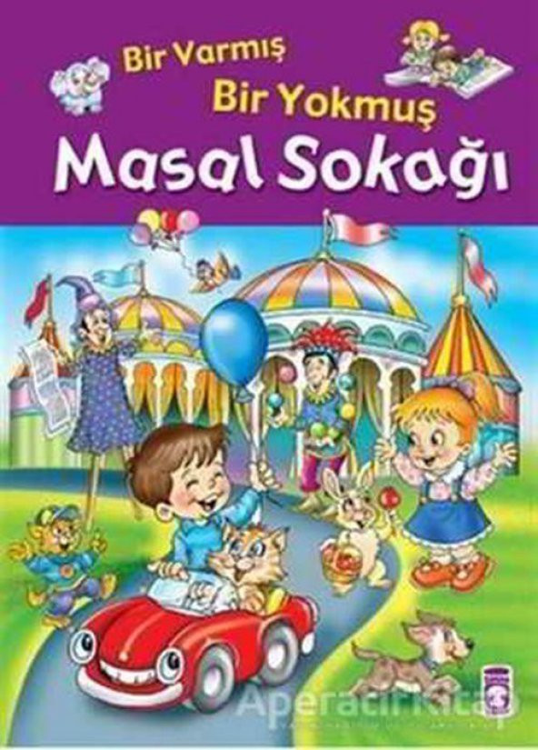 Masal Sokağı- Bir Varmış Bir Yokmuş - İnci Ceren - Timaş Çocuk - İlk Gençlik - 1