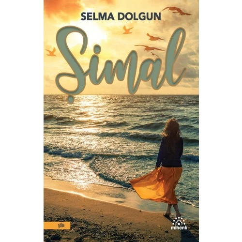 Şimal - Selma Dolgun