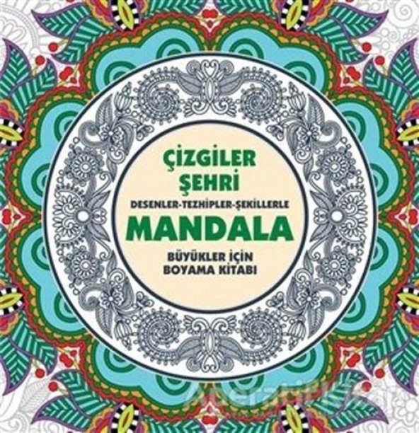 Çizgiler Şehri - Mandala - Kolektif - Anonim Yayıncılık