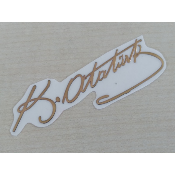 K. ATATÜRK STİCKER GOLD 7x2cm METALİK ATATÜRK İMZASI STİCKER, ATATÜRK ETİKETİ, ATATÜRK ÇIKARTMASI