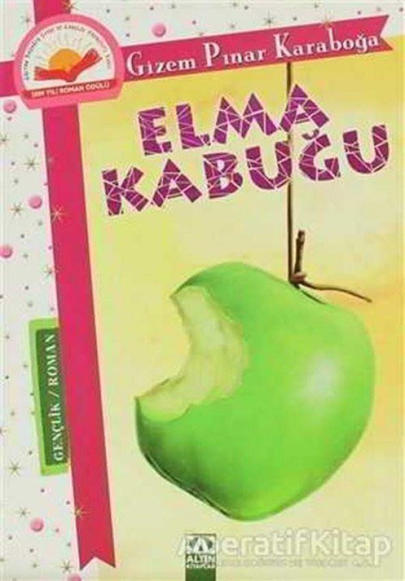 Elma Kabuğu - Gizem Pınar Karaboğa - Altın Kitaplar