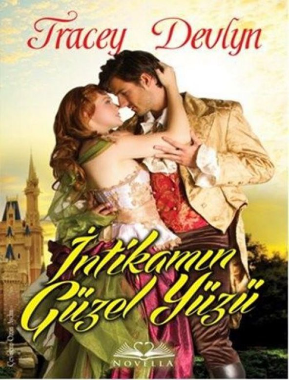 İntikamın Güzel Yüzü - Tracey Devlyn - Novella - 1