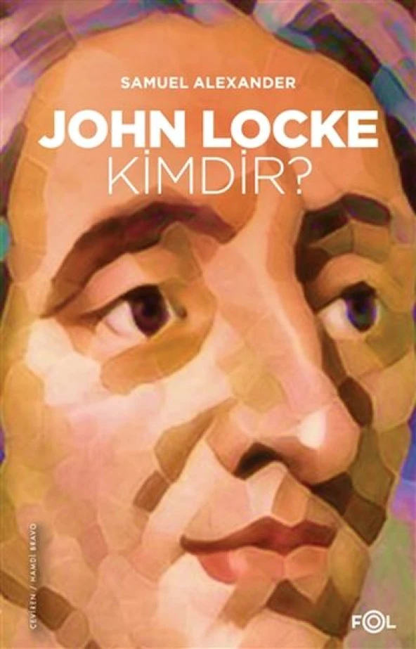 John Locke Kimdir@UzunAciklama
