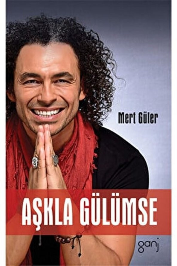 Aşkla Gülümse - Mert Güler