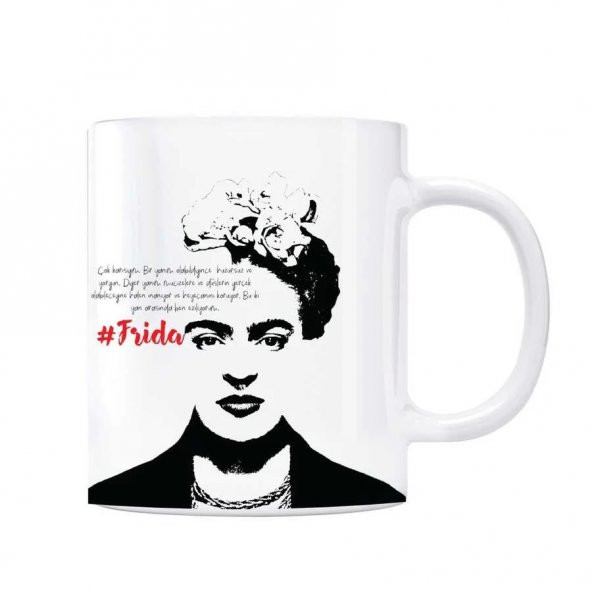 Frida Kahlo Kupa Bardak - Çok Karışığım