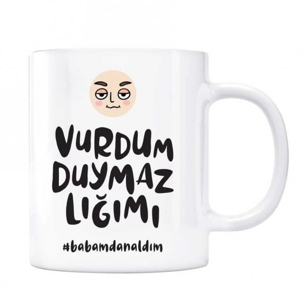 Baba Kupa Vurdumduymazlığımı Babamdan Aldım