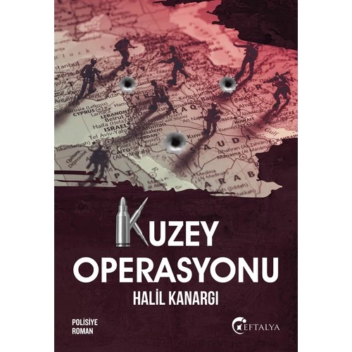 Kuzey Operasyonu - Halil Kanargı