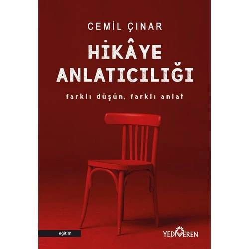 Farklı Düşün Farklı Anlat: Hikâye Anlatıcılığı - Cemil Çınar