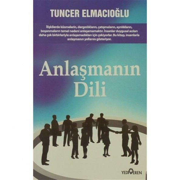 Anlaşmanın Dili-Tuncer Elmacıoğlu