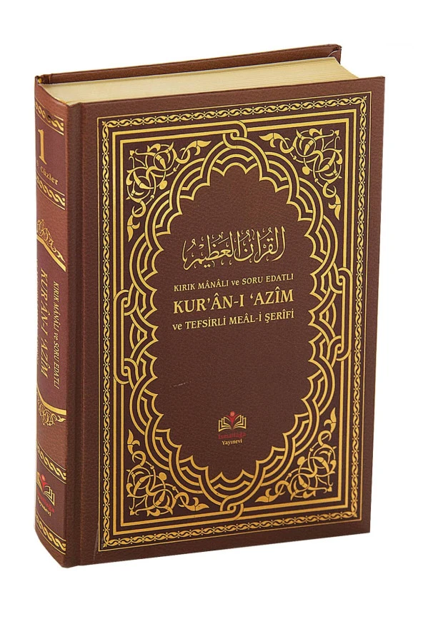 Kırık Manalı ve Soru Edatlı - Kuranı Azim ve Tefsirli Meali Şerifi