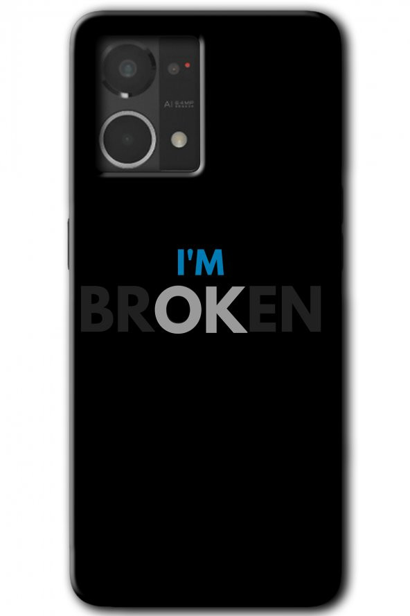 Oppo Reno 7 4G Kılıf HD Desen Baskılı Arka Kapak - Im Broken - 1