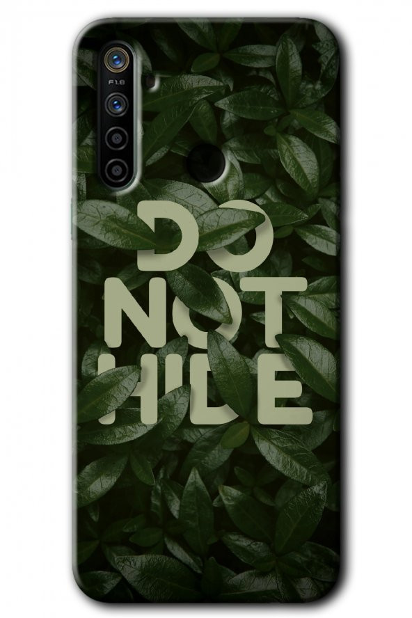 Realme 6i Kılıf HD Desen Baskılı Arka Kapak - Do Not Hide