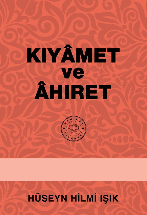 Kıyamet ve Ahıret - 2