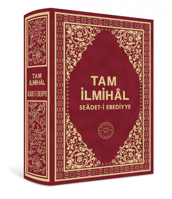 Tam İlmihal Seadet-i Ebediyye