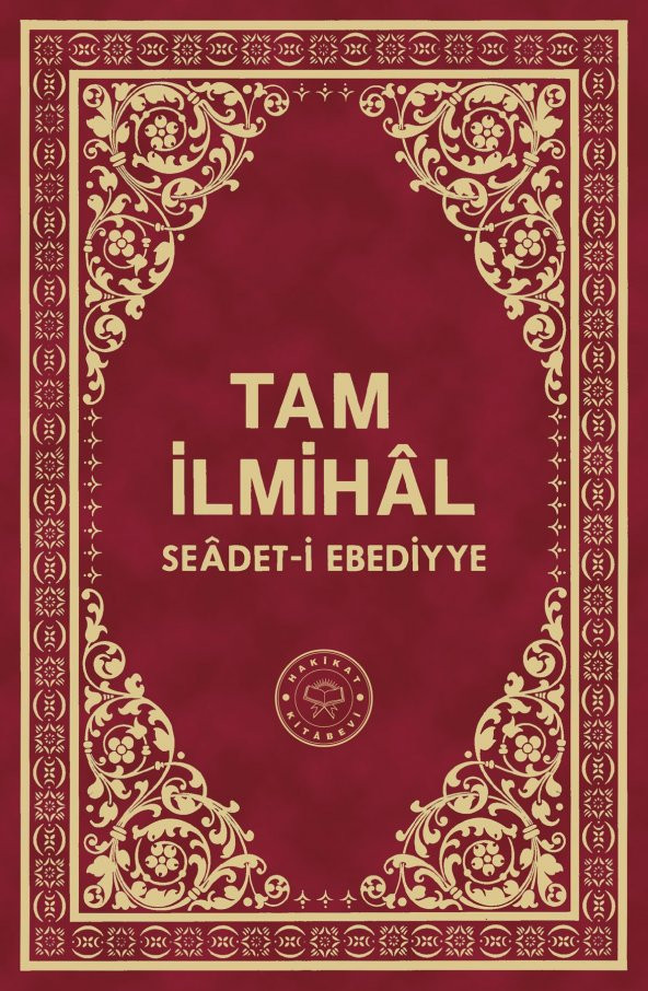 Tam İlmihal Seadet-i Ebediyye - 2