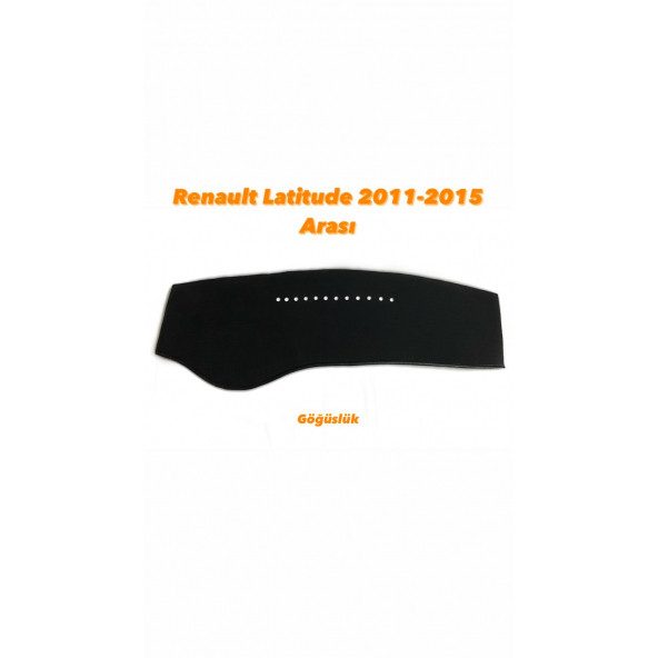 RENAULT LATİTUDE 2011-2015 ARASI HALI KUMAŞ TORPİDO KORUYUCU ÖRTÜ