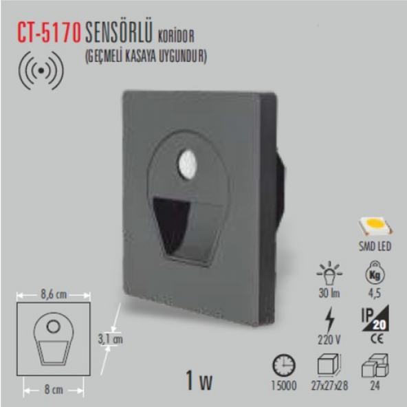 CATA CT-5170SG 1W SENSÖRLÜ LEDLİ KORİDOR ARMATÜRÜ SİYAH KASA(GÜNI - 2