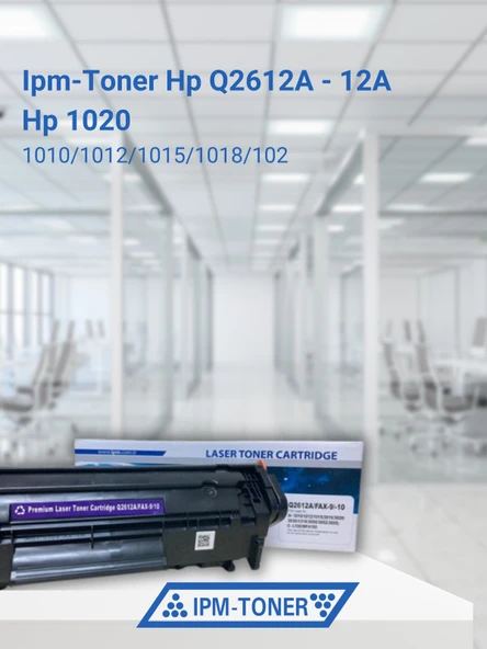Ipm-Toner Hp Q2612A - 12A Hp 1020 Uyumlu Toner Hp 1010/1012/1015/1018/1020 - 2