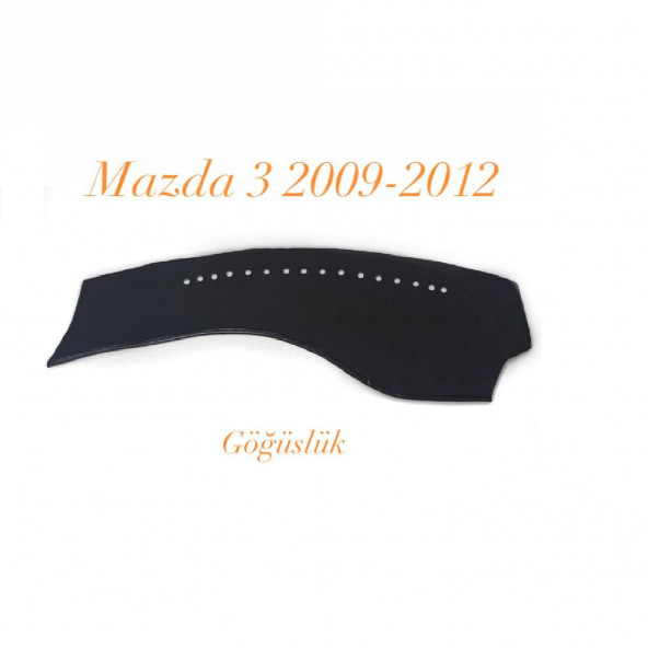 MAZDA 3 3009-2012 ARASI DERİ KAPİTONE TORPİDO KORUYUCU ÖRTÜ