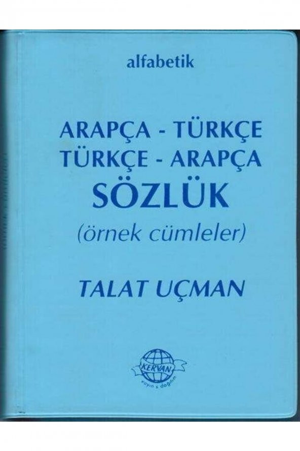 Alfabetik Arapça - Türkçe / Türkçe - Arapça Sözlük