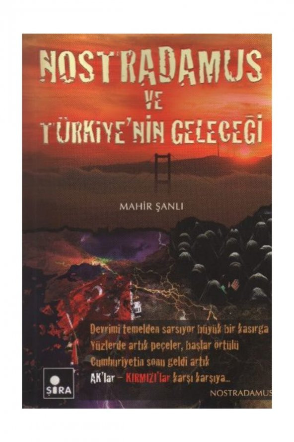 Nostradamus ve Türkiye'nin Geleceği