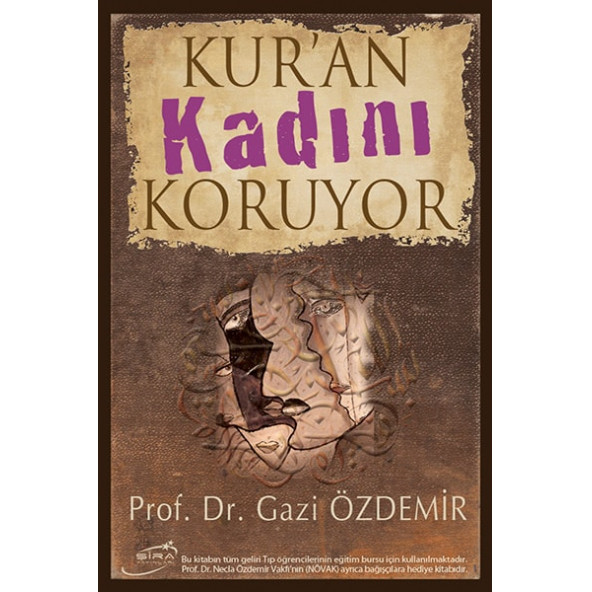 Kur'an Kadını Koruyor