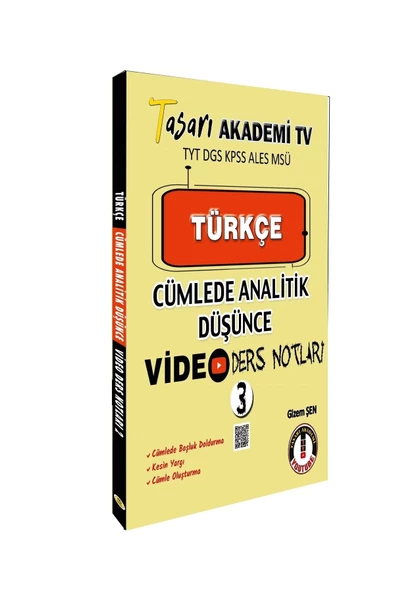 TÜRKÇE CÜMLEDE ANALİTİK DÜŞÜNCE VİDEO DERS NOTLARI-3