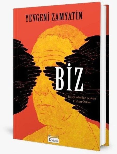 BİZ  - Yevgeni Zamyatin -