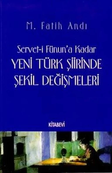 YENİ TÜRK ŞİİRİNDE ŞEKİL DEĞİŞMELERİ