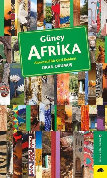 Güney Afrika Alternatif Bir Gezi Rehberi