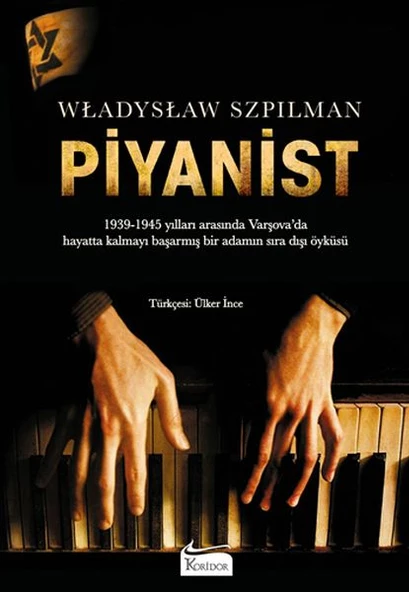 PİYANİST - Wladyslaw Szpilman