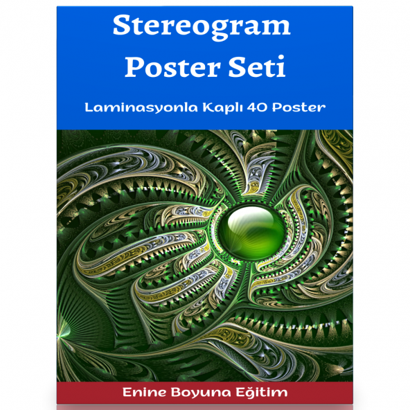 Stereogram Poster Seti (Laminasyonla KAPLI)