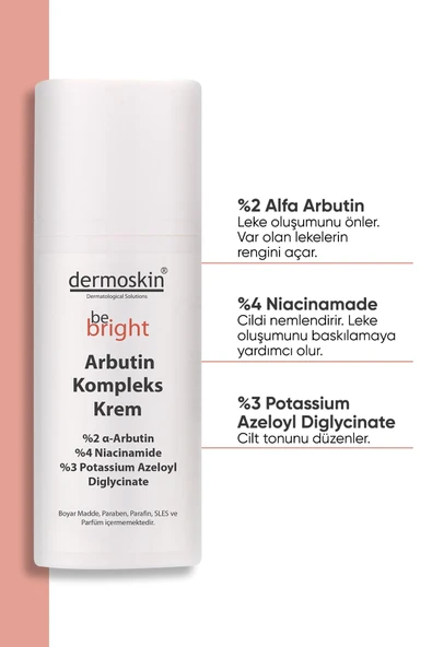 DERMOSKIN Be Bright  Arbutin Kompleks  Krem 33 ml 8697796000912 - 2
