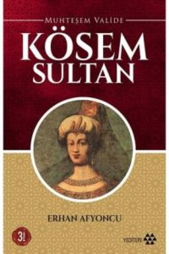 Muhteşem Valide - Kösem Sultan