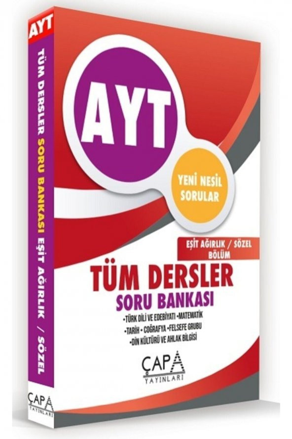 AYT EŞİT AĞIRLIK-SÖZEL TÜM DERSLER SORU BANKASI ÇAPA YAYINLARI