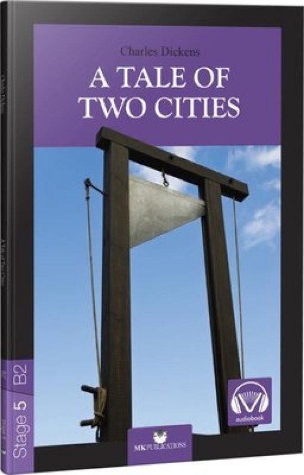 MK Publications A Tale of Two Cities-Stage 5 - Charles Dickens