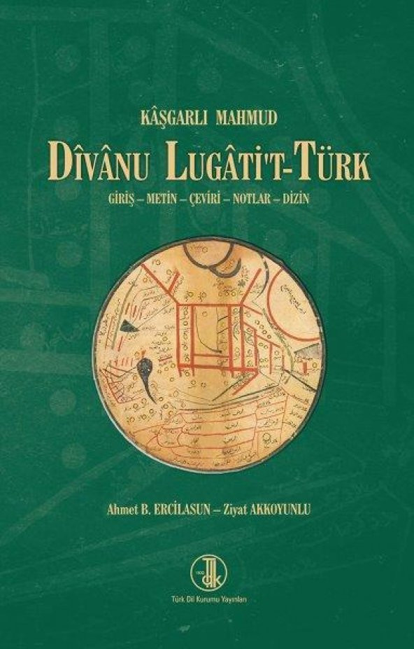 Divanu Lugatit - Türk - Ahmet B. ERCİLASUN / ciltli - 1