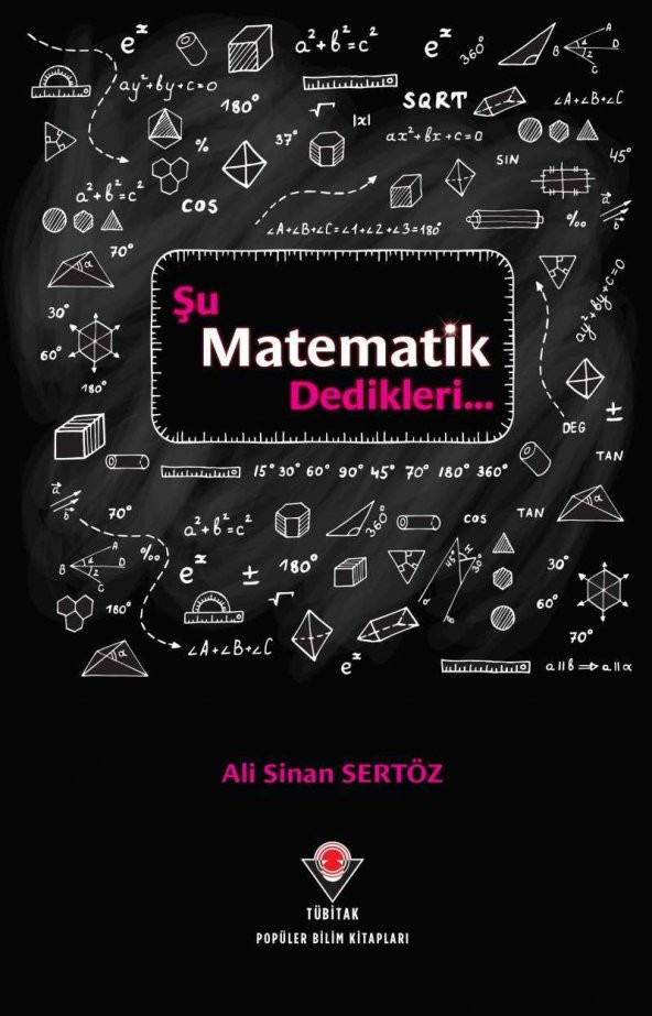 Şu Matematik Dedikleri - Ali Sinan Sertöz