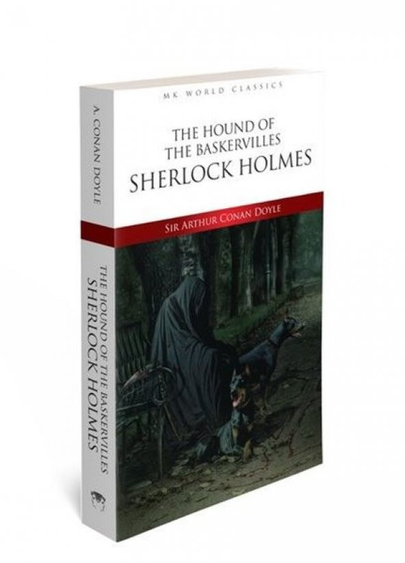 The Hound of the Baskervilles Sherlock Holmes - Mk World Classics -  Sir Arthur Conan Doyle