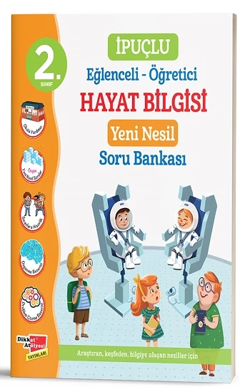 2. Sınıf İpuçlu Eğlenceli - Öğretici Hayat Bilgisi Yeni Nesil Soru Bankası