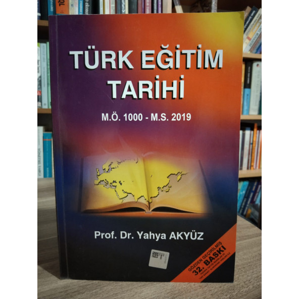 Türk Eğitim Tarihi - M.Ö. 1000 - M.S. 2006