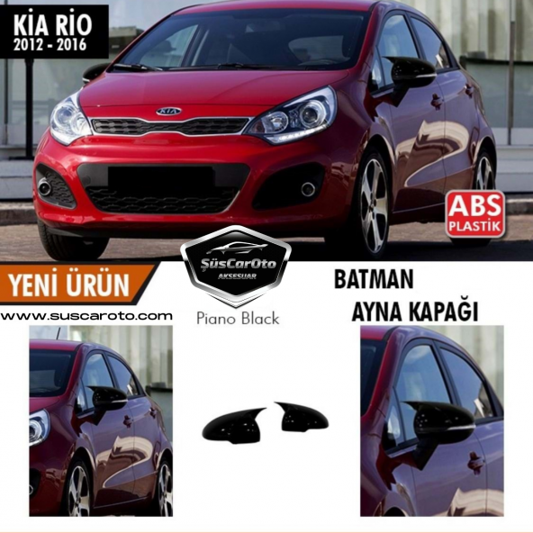 Kia Rio Sinyalli 2012-2016 Batman Yarasa Ayna Kapağı Piano Black ABS Plastik