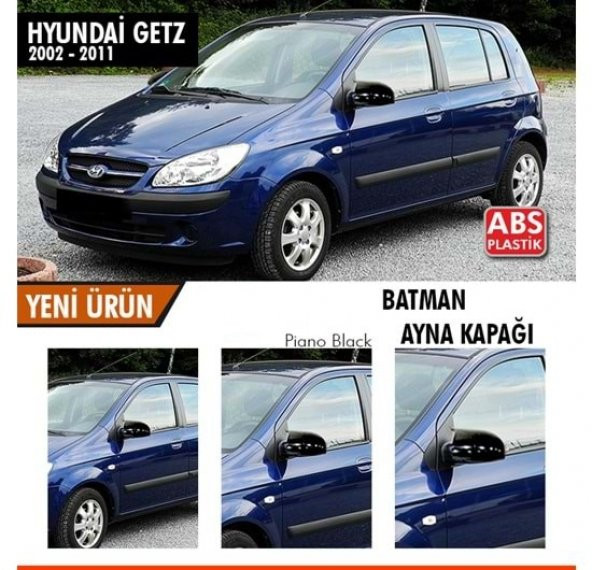 Hyundai Getz 2002-2011 Batman Yarasa Ayna Kapağı Piano Black ABS Plastik ürün görseli 1