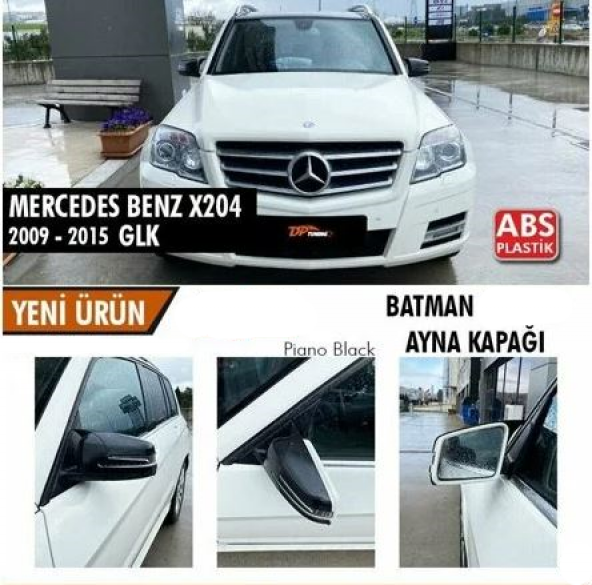 Mercedes Benz GLK X204 2009-2015 Batman Yarasa Ayna Kapağı Piano Black ABS Plastik