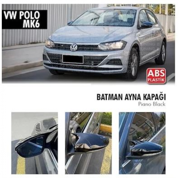 Vw Polo MK6 2018 Sonrası Batman Yarasa Ayna Kapağı Piano Black ABS Plastik