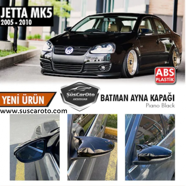 Vw Jetta MK5 2005-2010 Batman Yarasa Ayna Kapağı Piano Black ABS Plastik ürün görseli 1